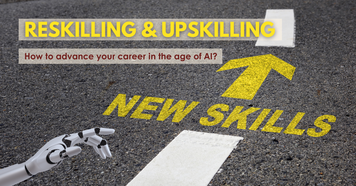 Upskilling helps you grow where you are. Reskilling helps you move where AI is taking work. The smartest path is knowing when to do both.